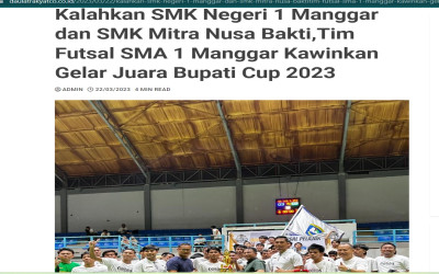 Kalahkan SMK Negeri 1 Manggar dan SMK Mitra Nusa Bakti,Tim Futsal SMA 1 Manggar Kawinkan Gelar Juara Bupati Cup 2023